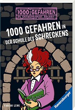 portada 1000 Gefahren in der Schule des Schreckens (in German)