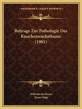 portada Beitrage Zur Pathologie Des Knochenwachsthums (1901) (en Alemán)