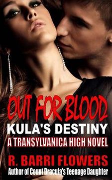 portada Out for Blood: Kula's Destiny (en Inglés)