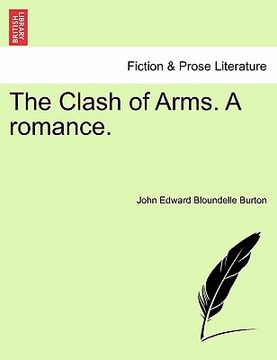 portada the clash of arms. a romance.