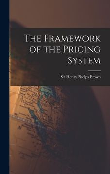 portada The Framework of the Pricing System (en Inglés)