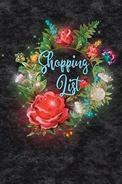 portada Shopping List: Grocery Holiday Shop Magical Fantasy Flower Wreath 6x9 (in English)