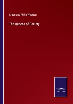 portada The Queens of Society (in English)