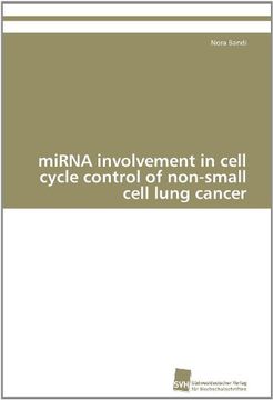portada mirna involvement in cell cycle control of non-small cell lung cancer (en Inglés)
