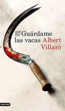portada Guárdame las vacas (Volumen independiente) (Spanish Edition)