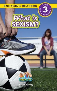 portada What is Sexism?: Working Towards Equality (Engaging Readers, Level 3) (en Inglés)