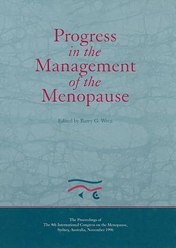 portada Progress in the Management of the Menopause: Proceedings of the 8th International Congress on the Menopause, Sydney, Australia (en Inglés)