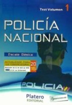 Libro POLIC A NACIONAL. ESCALA B SICA. TEST. VOLUMEN I (En Papel ...