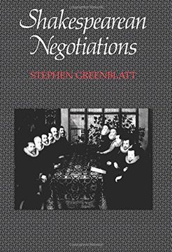 portada Shakespearean Negotiations: The Circulation of Social Energy in Renaissance England (The new Historicism: Studies in Cultural Poetics) (No. 84) 