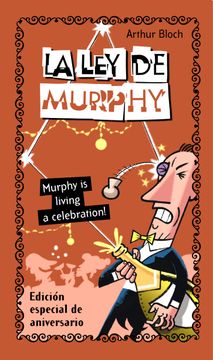 portada La ley de Murphy.Murphy is living a celebration!