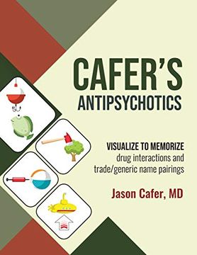 portada Cafer'S Antipsychotics: Visualize to Memorize Drug Interactions and Trade (en Inglés)