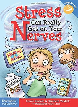 portada Stress Can Really Get on Your Nerves (Laugh & Learn) (en Inglés)