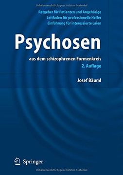 portada Psychosen: Aus dem Schizophrenen Formenkreis: Ein Ratgeber fur Patienten und Angehorige (in German)