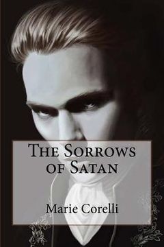 portada The Sorrows of Satan Marie Corelli (en Inglés)