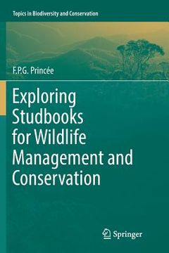 portada Exploring Studbooks for Wildlife Management and Conservation (en Inglés)