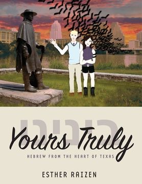 portada Yours Truly: Hebrew from the Heart of Texas
