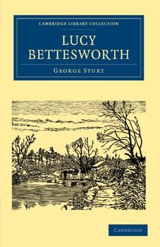 portada Lucy Bettesworth (Cambridge Library Collection - British and Irish History, 19Th Century) (en Inglés)