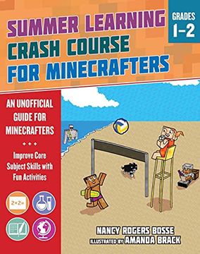 portada Summer Learning Crash Course for Minecrafters: Grades 1-2: Improve Core Subject Skills with Fun Activities