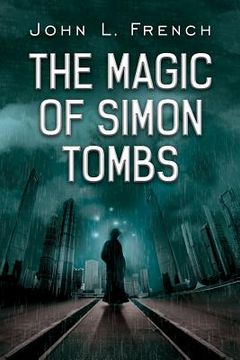 portada The Magic of Simon Tombs (in English)