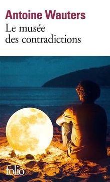 portada Le Musã©E des Contradictions [French Language - no Binding ] (in French)