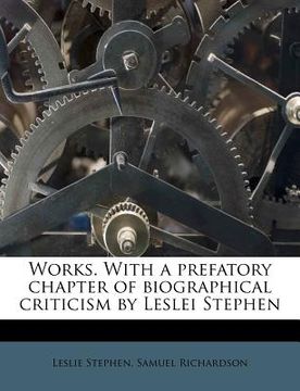 portada works. with a prefatory chapter of biographical criticism by leslei stephen volume 10 (en Inglés)