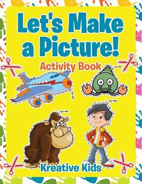 portada Let's Make a Picture! Activity Book (in English)