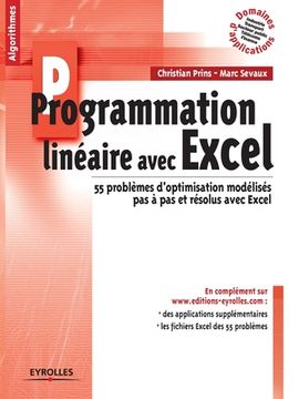 portada Programmation linéaire avec Excel: 55 problèmes d'optimisation modélisés pas à pas et résolus avec Excel (en Francés)