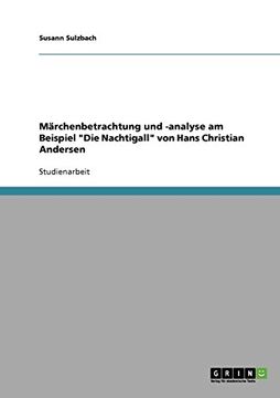 portada Märchenbetrachtung und -analyse am Beispiel "Die Nachtigall" von Hans Christian Andersen (German Edition)