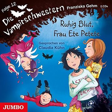 portada Die Vampirschwestern [12]: Ruhig Blut, Frau ete Petete (en Alemán)