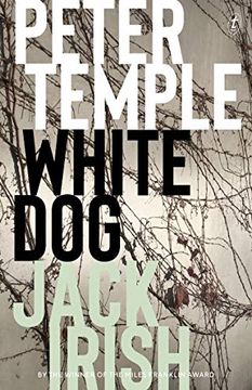 portada White Dog: Jack Irish, Book Four 
