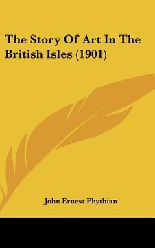 portada the story of art in the british isles (1901) (in English)