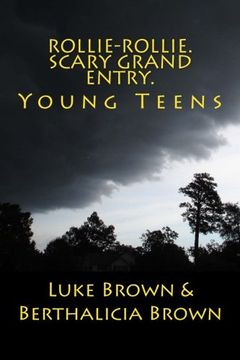 portada Rollie-Rollie. Scary Grand Entry.: Young Teens