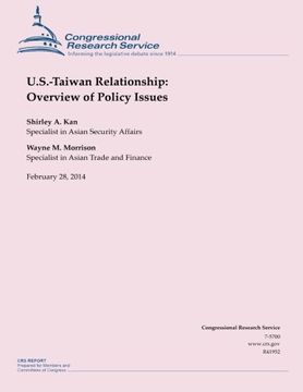 portada U.S.-Taiwan Relationship: Overview of Policy Issues