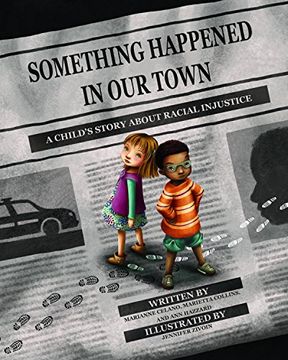 portada Something Happened in our Town: A Child's Story About Racial Injustice (in English)