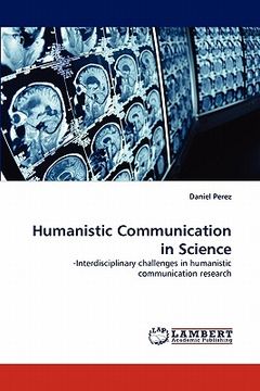 portada humanistic communication in science (in English)