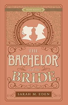 portada The Bachelor and the Bride (Proper Romance Victorian) (en Inglés)