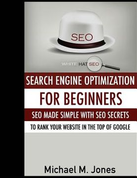 portada Seo: Search Engine Optimization for beginners - SEO made simple with SEO secrets (in English)