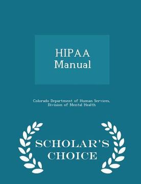 portada Hipaa Manual - Scholar's Choice Edition (en Inglés)