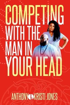 portada Competing with The Man in Your Head (in English)
