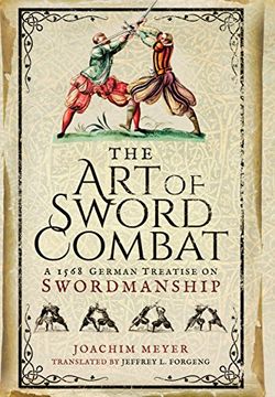 portada The Art of Sword Combat: A 1568 German Treatise on Swordmanship