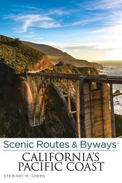 portada scenic routes & byways california's pacific coast, 7th (en Inglés)