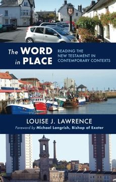 portada The Word in Place: Reading the new Testament in Contemporary Contexts (en Inglés)