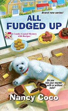 portada All Fudged up (a Candy-Coated Mystery) 