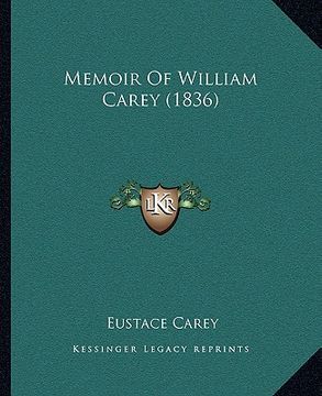 portada memoir of william carey (1836) (in English)
