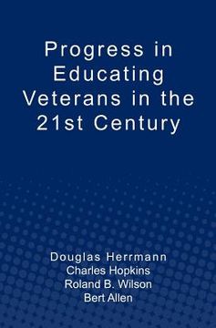 portada progress in educating veterans in the 21st century (en Inglés)