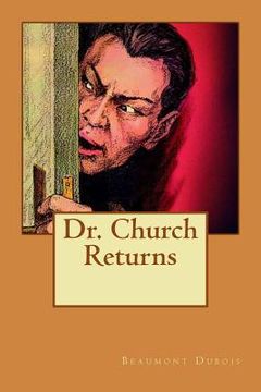 portada Dr. Church Returns (in English)