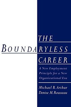 portada The Boundaryless Career: A new Employment Principle for a new Organizational era (in English)