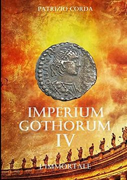 portada Imperium Gothorum. L'immortale (in Italian)