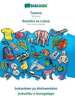 portada Babadada, Tswana - Sesotho sa Leboa, Bukantswe ya Ditshwantsho - Pukuntšu e Bonagalago: Setswana - North Sotho (Sepedi), Visual Dictionary (en Setswana)