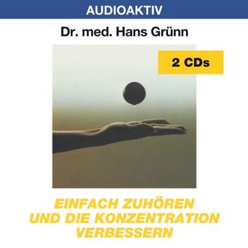 portada Einfach Zuhören und die Konzentration Verbessern. 2 cds